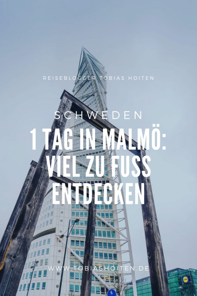 1 Tag in Malmö - so entdeckst Du viele Sehenswürdigkeiten zu Fuß