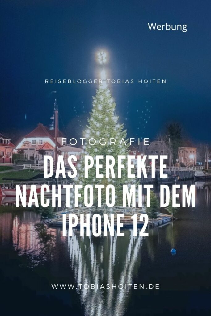 nachtfotos-mit-dem-iphone-12-pin-tobias-hoiten